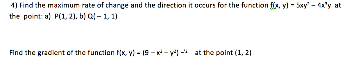 solved-4-find-the-maximum-rate-of-change-and-the-directi-chegg