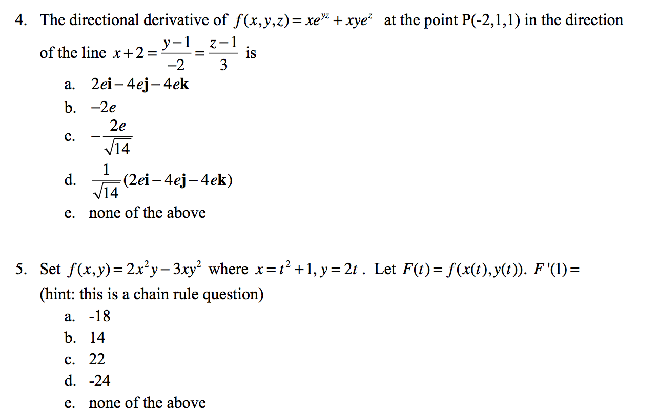 Solved The Directional Derivative Of F X Y Z Xeyz