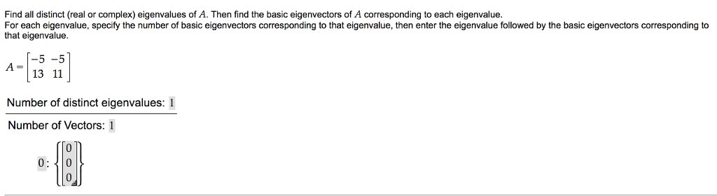 Solved Find All Distinct Real Or Complex Eigenvalues Of A Chegg