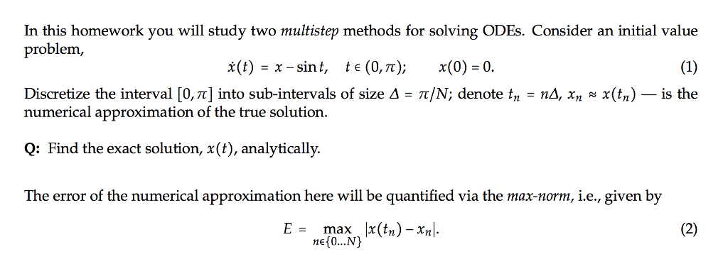 Solved In This Homework You Will Study Two Multistep Methods Chegg