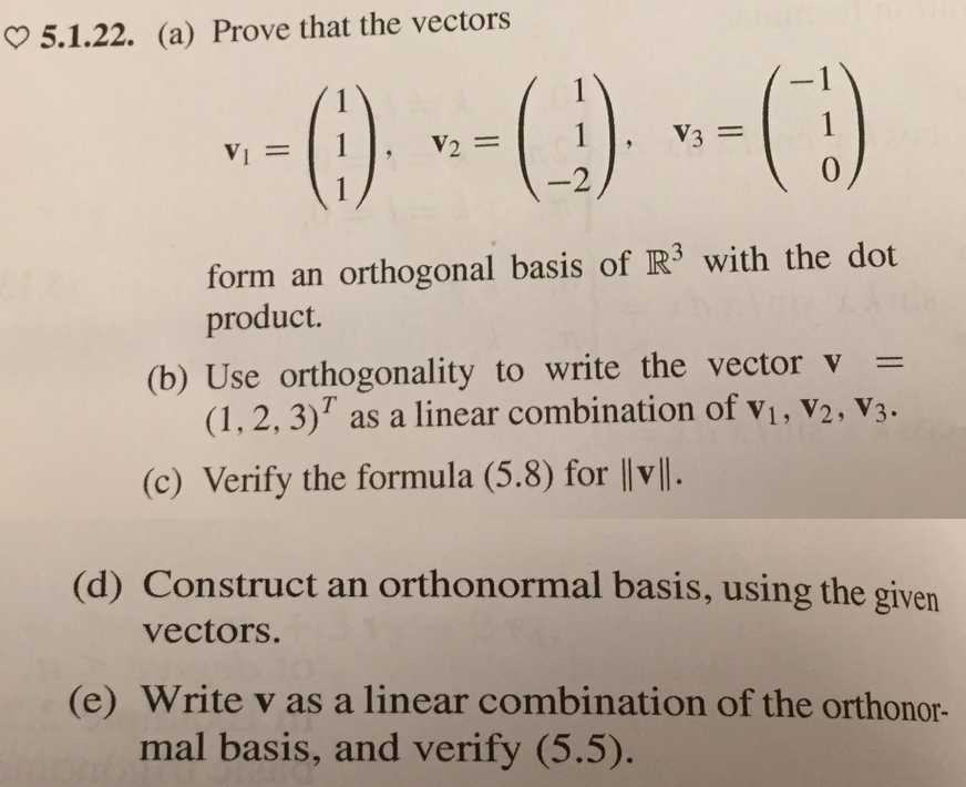 Solved Prove That The Vectors V 1 1 1 1 V 2 1 1 2 Chegg