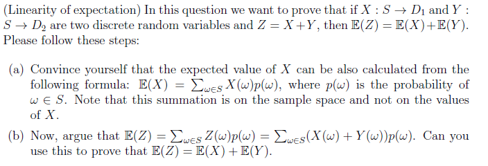 Solved Linearity Of Expectation In This Question We Want Chegg