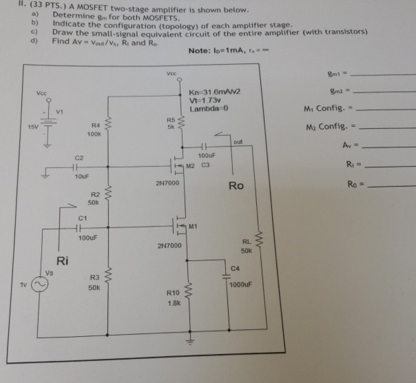 Solved Li Pts A Mosfet Two Stage Amplifier Is Shown Chegg