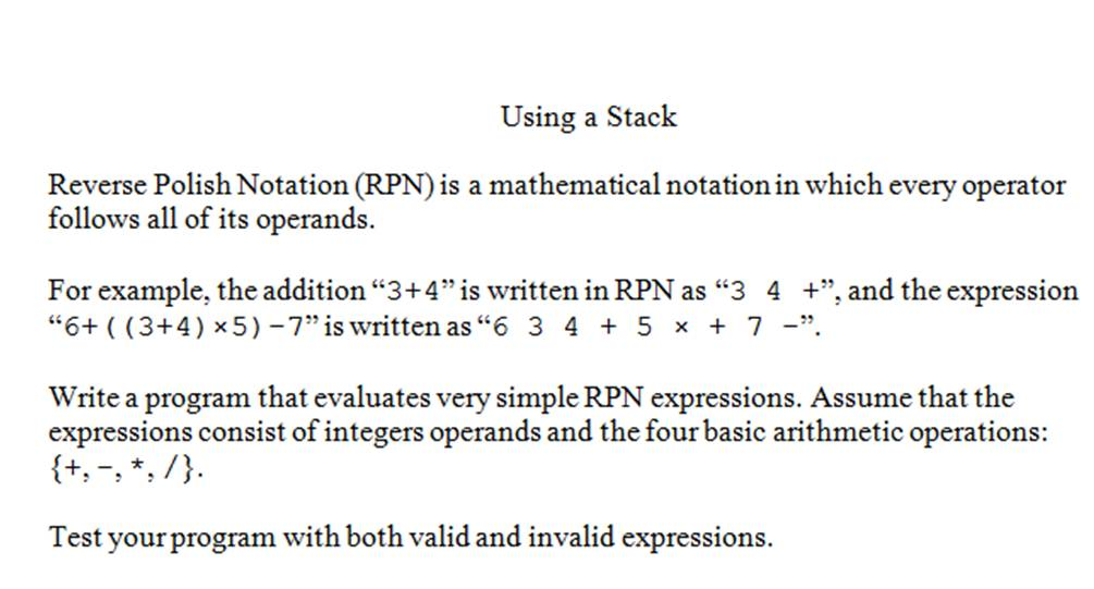 Solved Using A Stack Reverse Polish Notation Rpn Is A M 7572