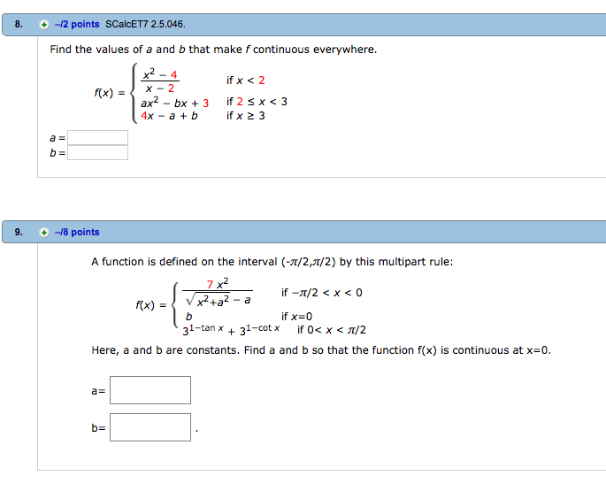 Solved Find The Values Of A And B That Make F Continuous Chegg