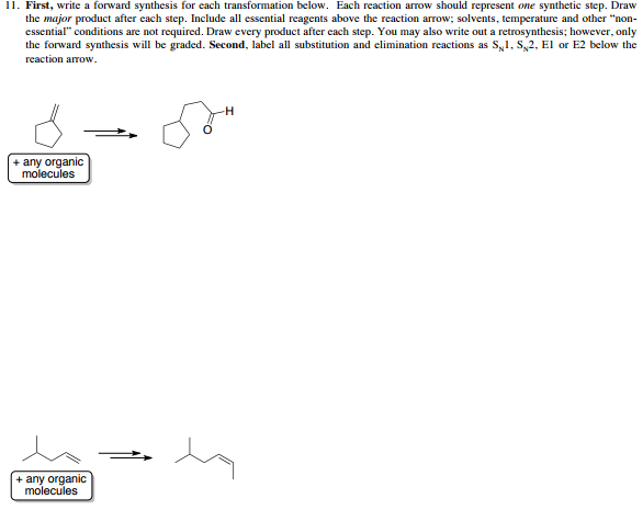 Solved 11 First Write A Forward Synthesis For Each Chegg