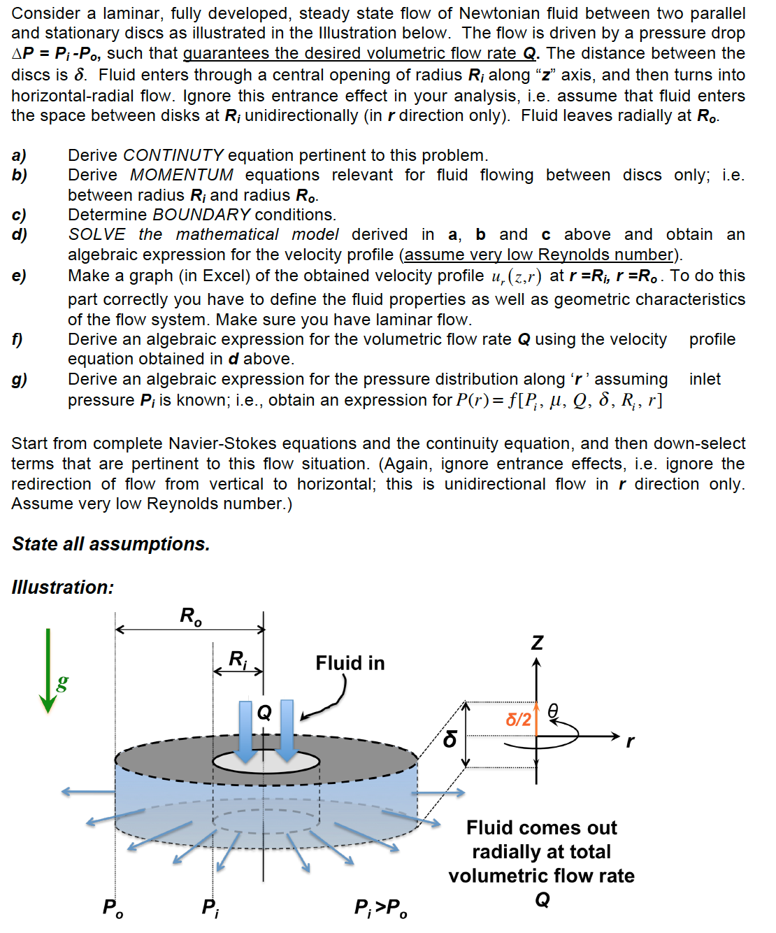 Solved Consider A Laminar Fully Developed Steady State Chegg