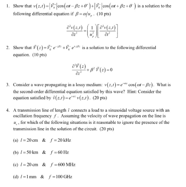 Solved Show That V Z T V Cos Omega T Beta Z Chegg