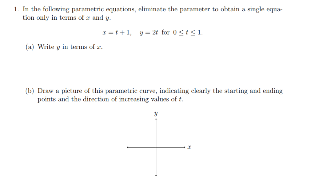 Solved 1 In The Following Parametric Equations Eliminate Chegg