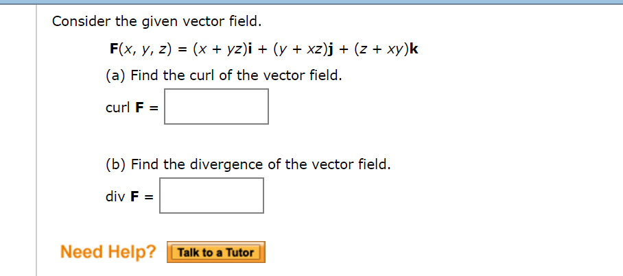 Solved Consider The Given Vector Field F X Y Z X Chegg