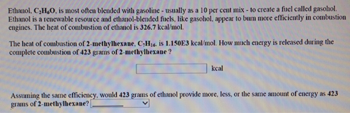 Write a balanced equation for the complete combustion of ethanol
