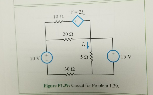 Solved 1 39 Determine V The Voltage Of The Dependent Chegg