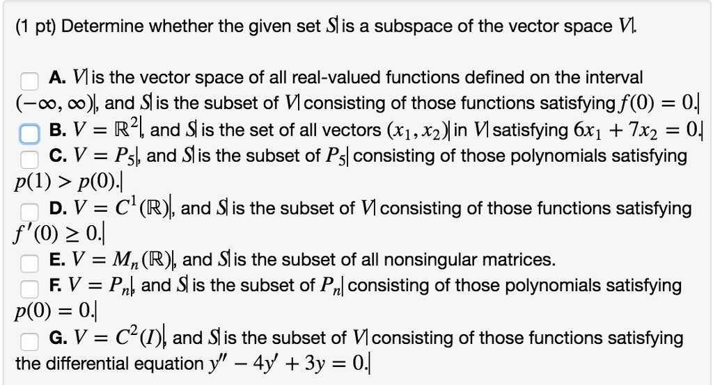 Solved Determine Whether The Given Set S Is A Subspace Of Chegg