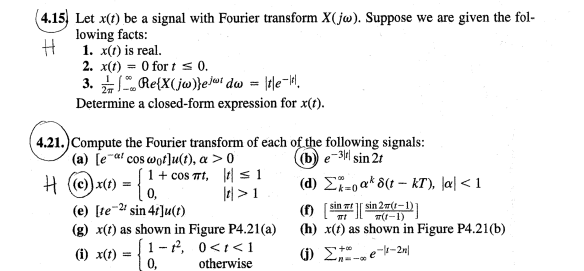 Solved Let X T Be A Signal With Fourier Transform Chegg