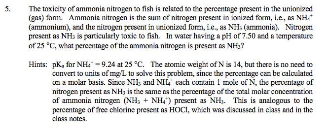 Solved The Toxicity Of Ammonia Nitrogen To Fish Is Related Chegg