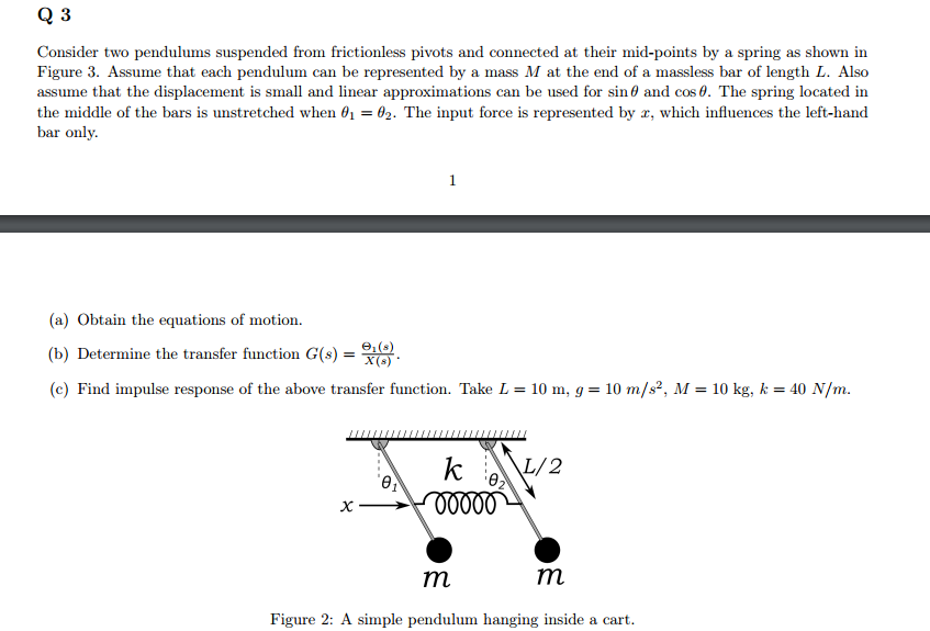 Solved Consider Two Pendulums Suspended From Frictionless Chegg