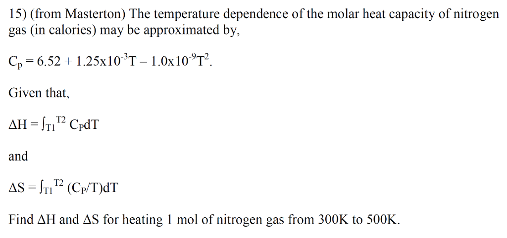 Solved The Temperature Dependence Of The Molar Heat Capacity Chegg