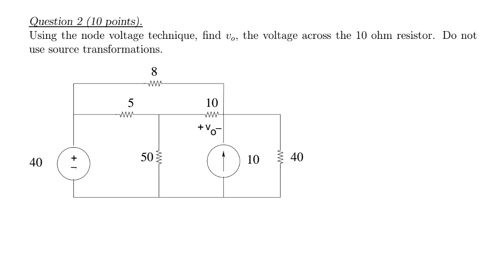 Solved Using The Node Voltage Technique Find V 0 The Chegg