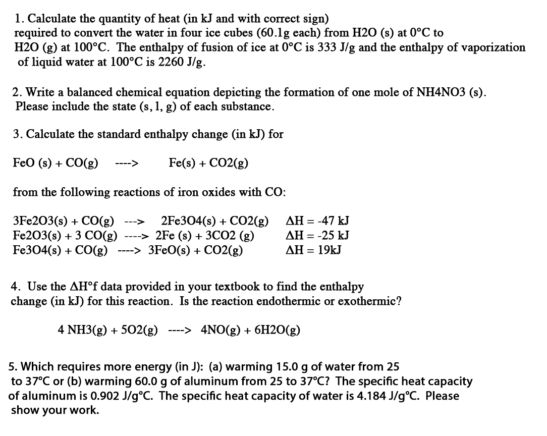 Calculate The Quantity Of Heat In Kj And With Chegg