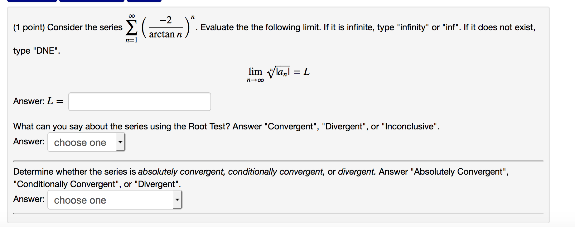 Solved Consider The Series Sigma Infinity N Arctan Chegg