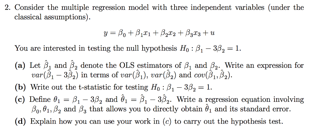 Consider The Multiple Regression Model With Three Chegg