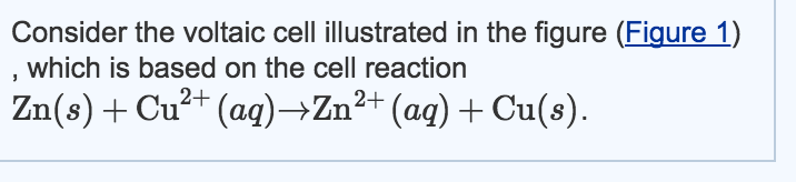 Solved Consider The Voltaic Cell Illustrated In The Figure Chegg