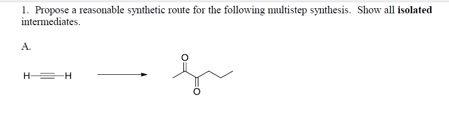 Solved Propose A Reasonable Synthetic Route For The Chegg