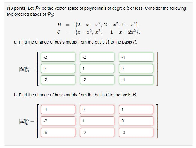 Solved Points Let P Be The Vector Space Of Polynomials Chegg