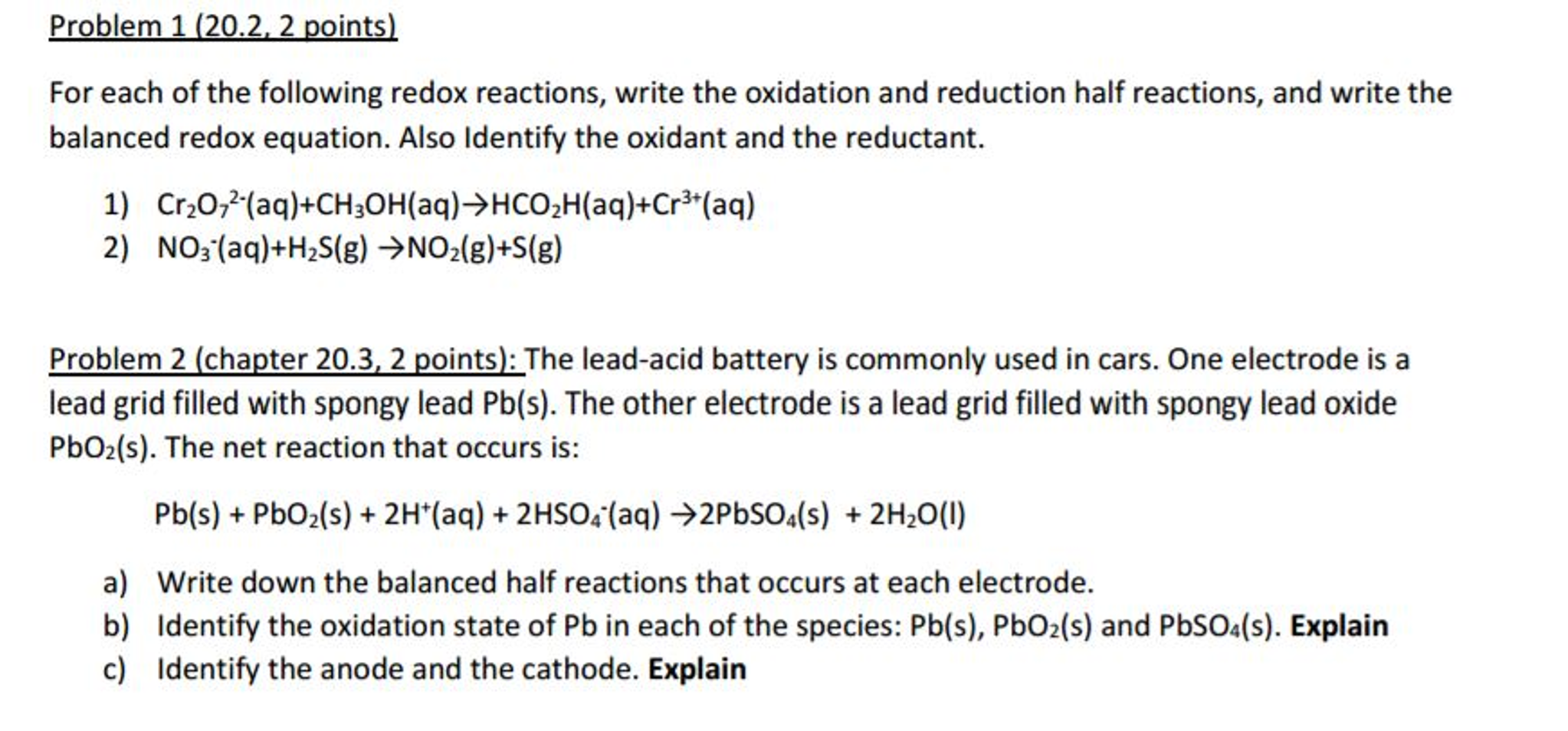 Solved For Each Of The Following Redox Reactions Write The Chegg