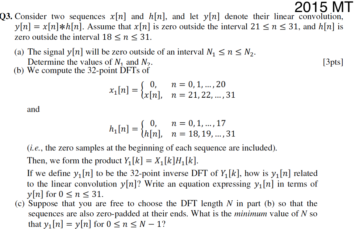 Solved Consider Two Sequences X N And H N And Let Y N Chegg