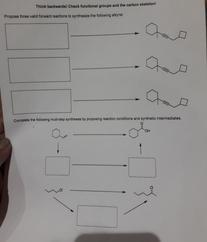 Solved Think Backwards Check Functional Groups And The Chegg