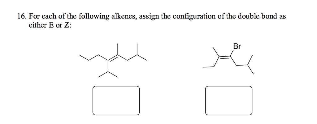 Solved For Each Of The Following Alkenes Assign The Chegg