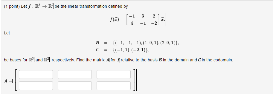 Solved Let F R Rightarrow R Be The Linear Chegg