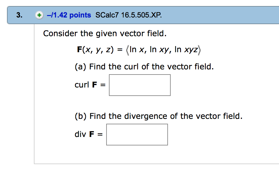 Solved Consider The Given Vector Field F X Y Z In X Chegg