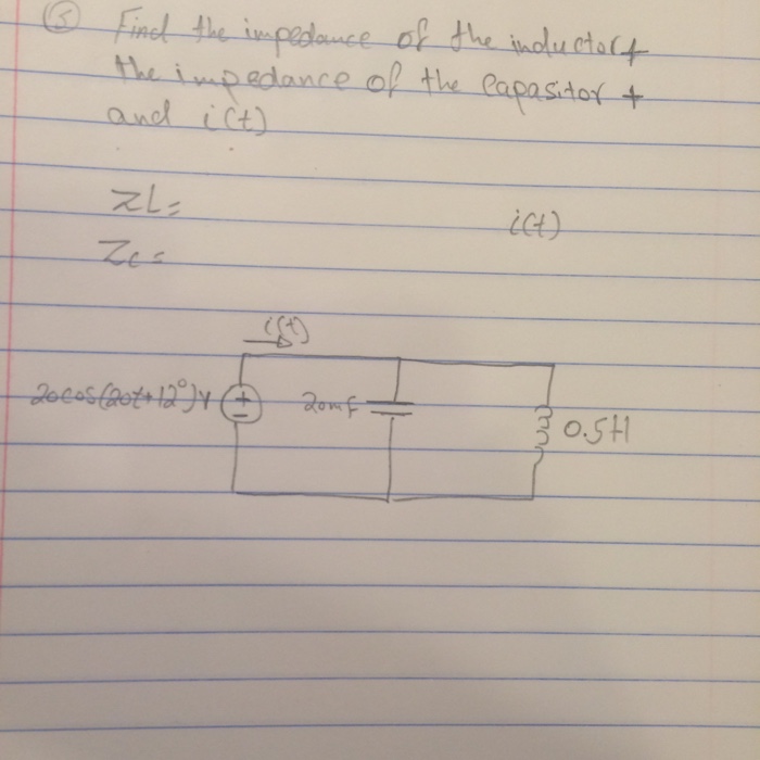 Solved Find The Impedance Of The Inductor The Impendence Chegg