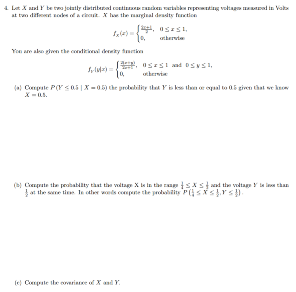 Solved Let X And Y Be Two Jointly Distributed Continuous Chegg