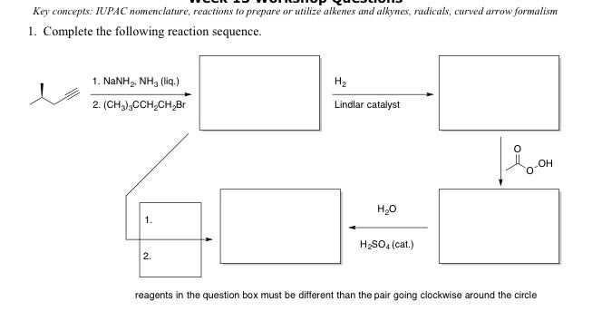 Solved Complete The Following Reaction Sequence Reagents Chegg