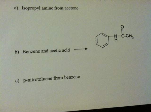 Solved Isopropyl Amine From Acetone Benzene And Acetic Acid Chegg