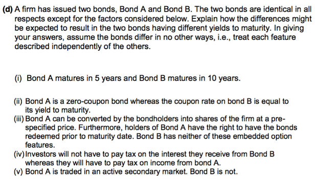 Solved A Firm Has Issued Two Bonds Bond A And Bond B The Chegg