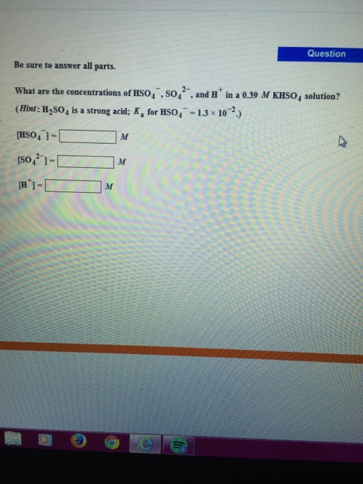 Solved What Are The Concentrations Of Hso4 Chegg