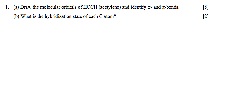 Solved Draw The Molecular Orbitals Of HCCH Acetylene And Chegg