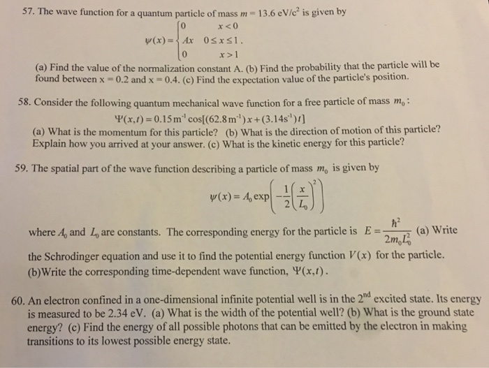 Solved The Wave Function For A Quantum Particle Of Mass M Chegg