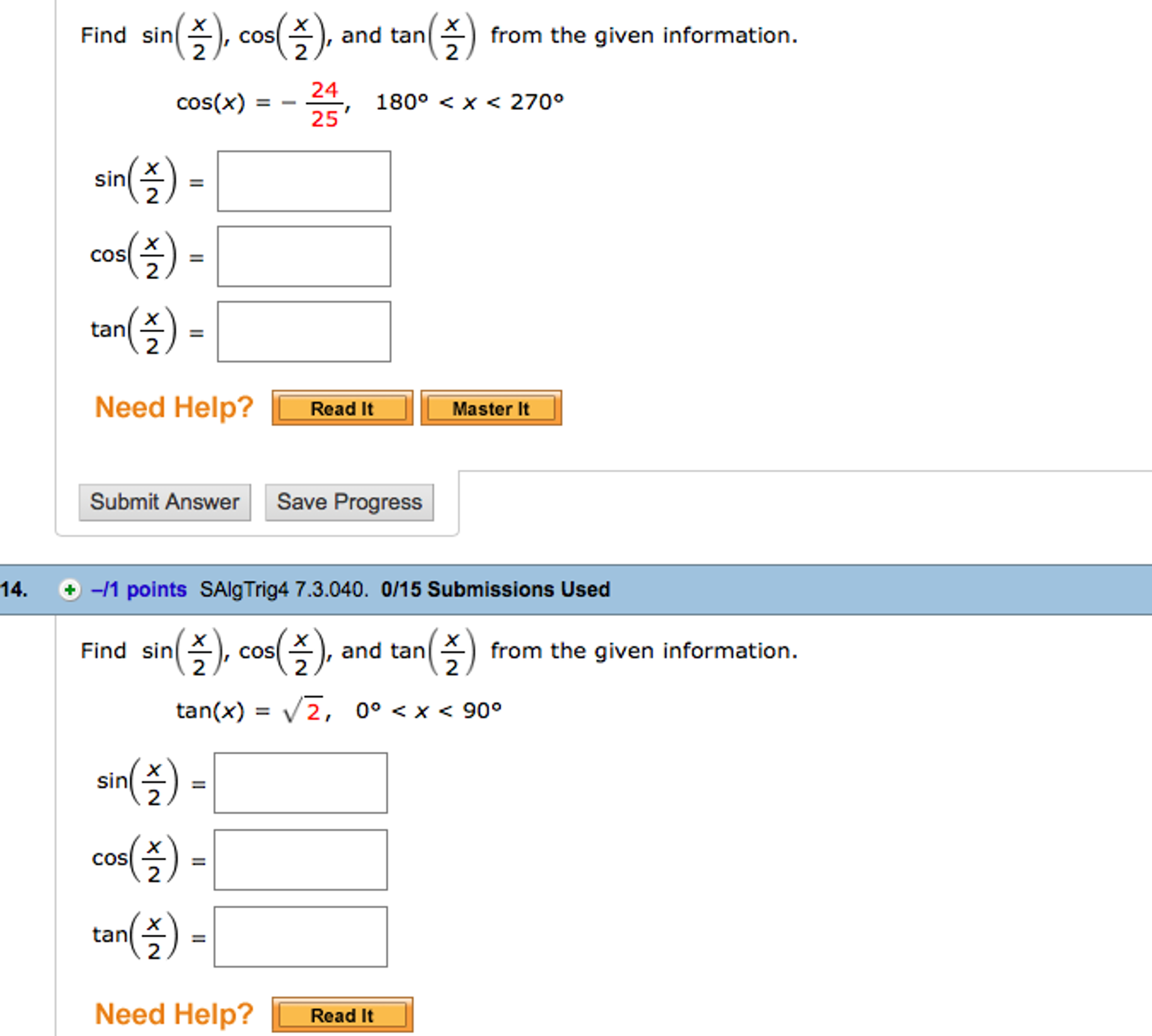 Solved Find Sin X 2 Cos X 2 And Tan X 2 From The Given Chegg