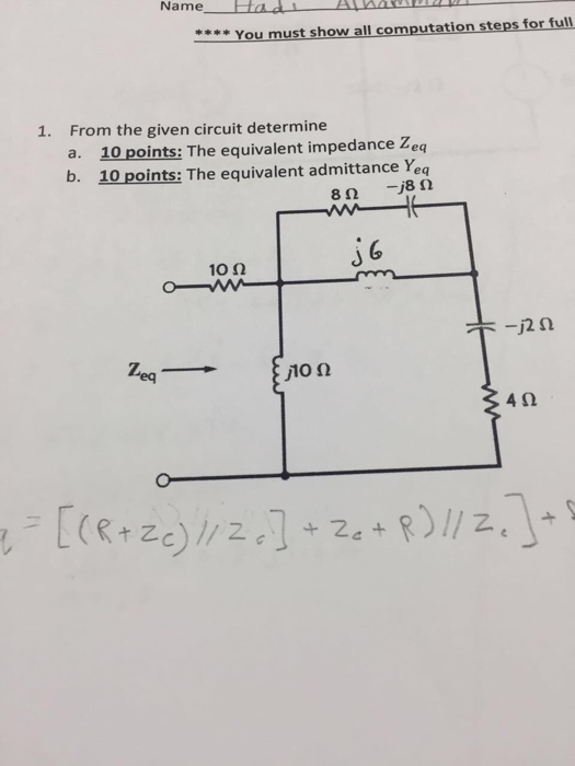 Solved From The Given Circuit Determine The Equivalent Chegg