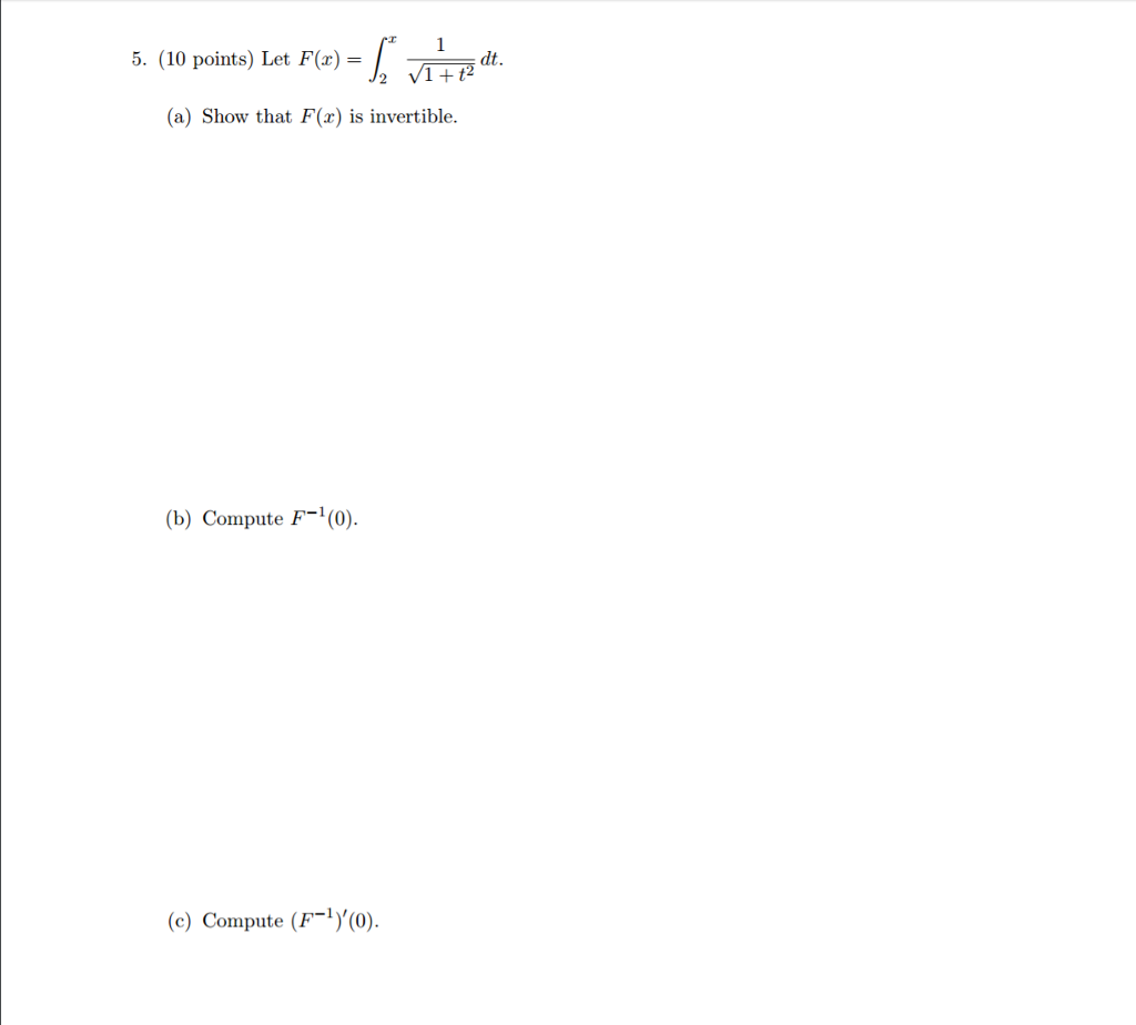 Solved Let F X Integral X Squareroot T Dt Chegg