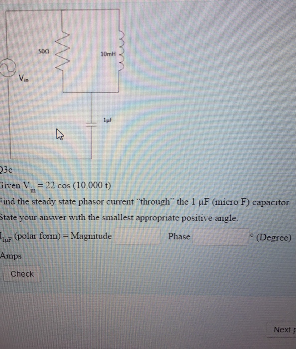 Solved Given V In 22 Cos 10 000 T Find The Steady State Chegg