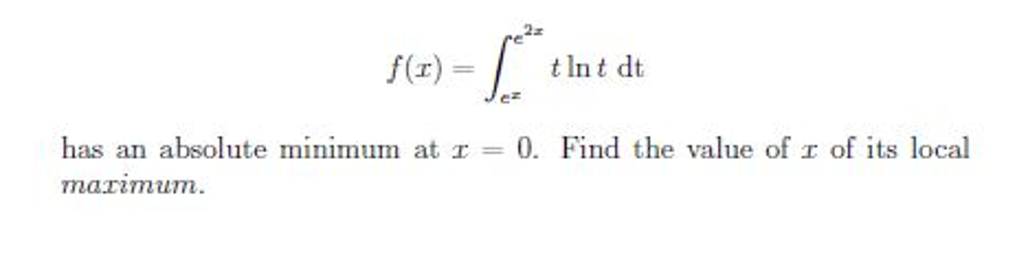 Solved Function F X Integral Of T Ln T Dt From E X To Chegg