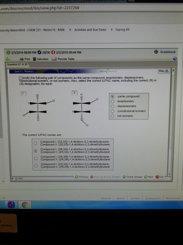 Solved Classify The Following Pair Of Compounds As The Same Chegg