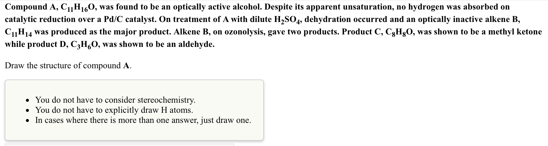 Compound A C H O Was Found To Be An Optically Chegg