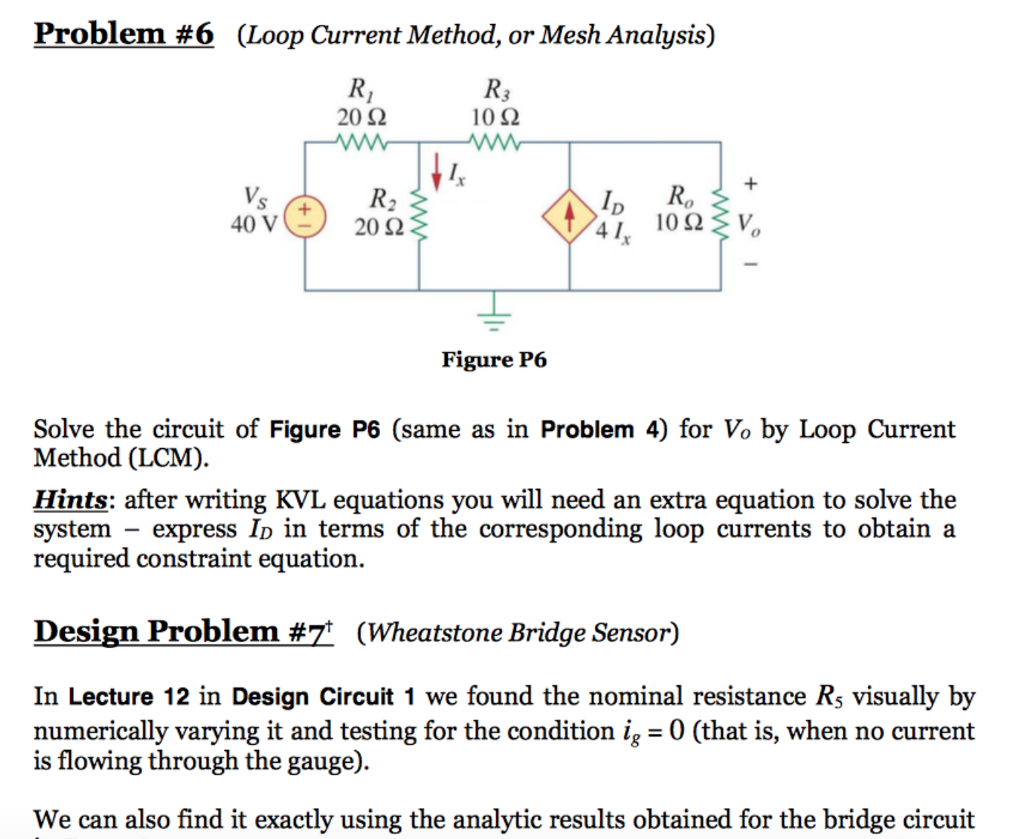 Solved Problem Loop Current Method Or Mesh Analysis Chegg